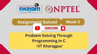 Problem Solving Through Programming in C NPTEL Assignment 3 week 3 answers 2024 [upl. by Yekcir340]