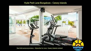 hyde park lane bungalows canaries hotel holiday [upl. by Aihsele]