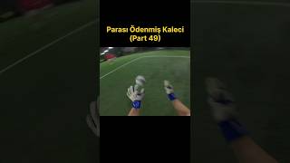 Parası Ödenmiş Kaleci 49 futbol halisaha kaleci [upl. by Chico]