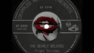 The Dearly Beloved  Flight Thirteen [upl. by Merriman]