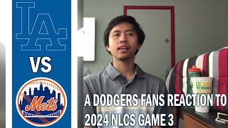 A Dodgers Fans Reaction to 2024 NLCS Game 3 Vs Mets [upl. by Amahs]