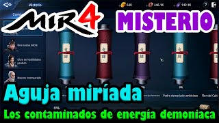 MIR4 Misterio 23  Aguja miríada  Los contaminados de energía demoniaca [upl. by Edana]