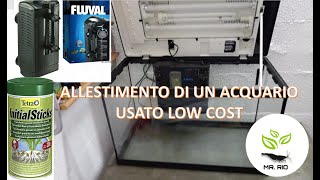 Allestimento di un acquario LOW COST [upl. by Roxane129]