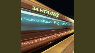 24 HOURS [upl. by Agni]