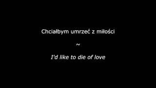 Myslovitz  Chciałbym umrzeć z miłości polishenglish lyrics [upl. by Haim]