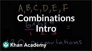 Introduction to combinations  Probability and Statistics  Khan Academy [upl. by Aiht279]