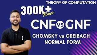 Lec64 CNF Vs GNF  Chomsky vs Greibach Normal Form  CFG in TOC [upl. by Llenrep125]