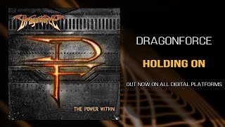 DragonForce  Holding On Official [upl. by Angelia954]