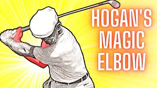 Ben Hogans Magic Elbow  The Best Golf Ball Striking Tip You Need to Know [upl. by Zerat]