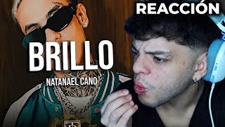 REACCIÓN Natanael Cano  Brillo Video Oficial [upl. by Eceinehs939]