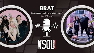 WSOU 895FM Interviews BRAT [upl. by Frants]