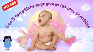 5 comptines pour bébé et enfant en espagnol Compilation de comptines et chansonsNursery nanas [upl. by Eelarual]