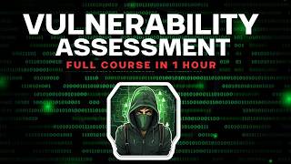 Vulnerability Assessment course in 1 hour  vulnerability scanner  vulnerability scanning tools [upl. by Davenport277]