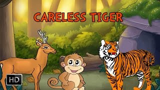 Jataka Tales  Careless Tiger  Short Stories for Kids [upl. by Neemsay558]