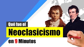 ¿Qué fue el NEOCLASICISMO  Resumen  Definición características y representantes [upl. by Acirfa]