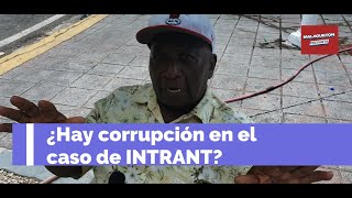 Malagueton Pregunta ¿Hay corrupción en el caso de INTRANT y TRANSCORE [upl. by Jillana]