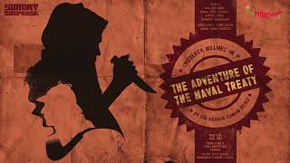 SundaySuspense  Sherlock Holmes  The Adventure of the Naval Treaty  Sir Arthur Conan Doyle [upl. by Barbabas]