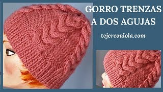 GORRO CON TRENZAS  A DOS AGUJAS🥢 [upl. by Rehpotsrhc]