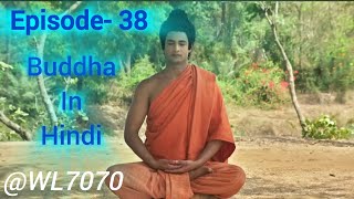 Buddha Episode 38 1080 HD Full Episode 155  Buddha Episode [upl. by Alleuqram]