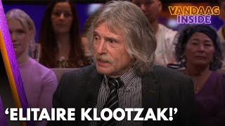 Johan haalt bij terugkeer Vandaag Inside direct uit Elitaire klootzak  VANDAAG INSIDE [upl. by Hi]