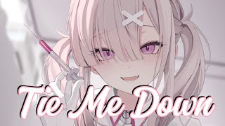 Nightcore  Tie Me Down Lyrics  Sped Up [upl. by Lana]