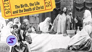 La Vie Du Christ or The Life of Christ 1906 French Film by Alice Guy Blaché With English Subtitles [upl. by Yssep]