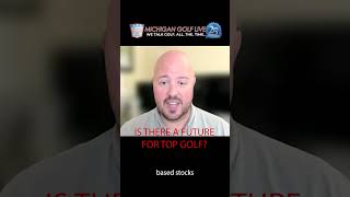 Is There A Future For Top Golf golf [upl. by Timi]