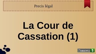 La Cour de Cassation 1 [upl. by Nerha]