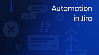 Automation for Jira [upl. by Etak777]