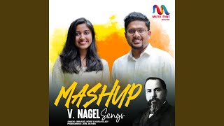 V Nagel Songs Mashup [upl. by Ybhsa]