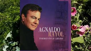 AGNALDO RAYOL  TORMENTO D´AMORE [upl. by Popele169]