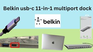 Belkin USBC Connector Belkin usbc 11in1 multiport dock to mac Unboxing video Best Multiport [upl. by Aniez]