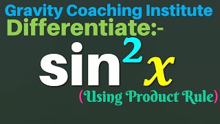 Differentiate sin square x  Derivative of sin square x  Differentiate sin 2 ⁡x  Class 11 [upl. by Dwyer]