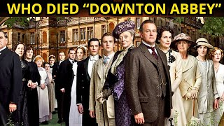 The Stars Who Died From The quotDownton Abbeyquot  2024  Which Of The Stars Has Passed Away [upl. by Annmaria]