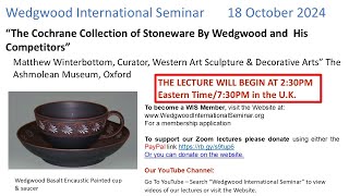 The Cochrane Collection of Stoneware by Wedgwood and his competitors [upl. by Imeka]