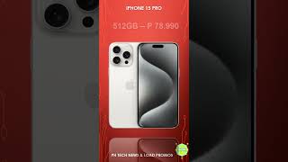 IPHONE 15 PRO PRICE 2024  PHILIPPINES iphone pricelist [upl. by Mulligan358]