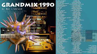 ★ GRANDMIX 1990 ★ NON★STOP ★ DJ MIX BY ★ BEN LIEBRAND ★ [upl. by Martres]