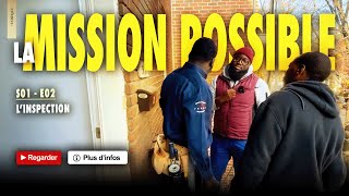 La Mission Possible  Episode 2  Inspection et Stratégies  Décrypter les Opportunités [upl. by Lerrehs]