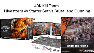 40K Kill Team Hivestorm vs Starter Set vs Brutal and Cunning [upl. by Nagaem]