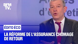 La réforme de lassurance chômage de retour [upl. by Noiek676]