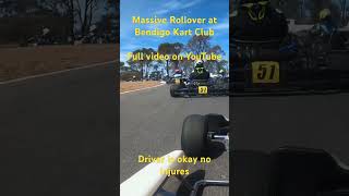 Rollover at Bendigo GPS automobilegokartracingbeatskartinggokartracinggokartraceracingbeats [upl. by Ojahtnamas]