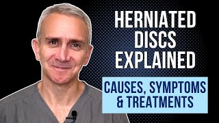 Herniated Discs Explained Causes Symptoms amp Treatments [upl. by Paver]