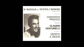 Claudio Venturelli  È NATALE IN TUTTO IL MONDO 1969 [upl. by Fabrianna932]