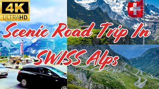 Switzerland  Scenic Road Trip In SWISS Alps [upl. by Ylremik]