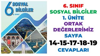 6 Sınıf Sosyal Bilgiler Ders Kitabı Sayfa 14 15 17 18 19 Cevapları [upl. by Kippy374]