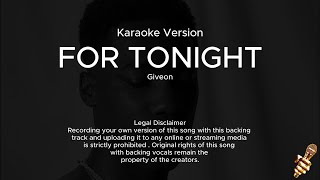 Giveon  For Tonight Karaoke Version [upl. by Crow]