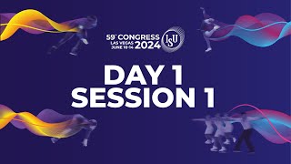 Day 1  Session 1  59th Ordinary Congress  Las Vegas 2024 [upl. by Noreen]