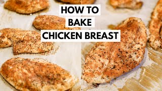 How to Bake Chicken Breast  Easy amp Juicy Chicken Recipe  Simple Chicken Seasoning [upl. by Noyar]