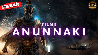 ANUNNAKI FILME 1  dublado em português [upl. by Ramgad]