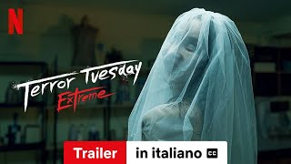 Terror Tuesday Extreme Stagione 1 sottotitolato  Trailer in italiano  Netflix [upl. by Ahsimot]